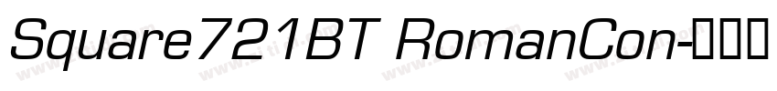 Square721BT RomanCon字体转换
